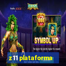 z11 plataforma